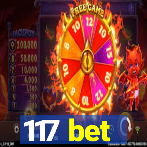 117 bet